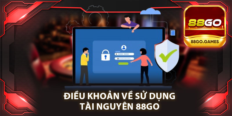 Điều Khoản Và Điều Kiện Về Sử Dụng Tài Nguyên 88go