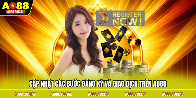 Hướng Dẫn Đăng Ký AO88 Chi Tiết 5 Bước